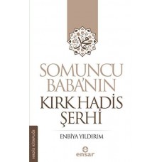 Somuncu Baba’nın Kırk Hadis Şerhi