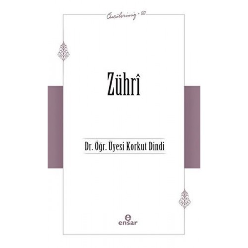 Zühri (Öncülerimiz-50)