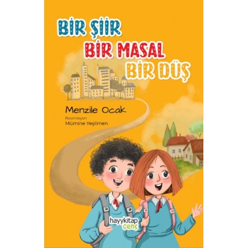 Bir Şiir Bir Masal Bir Düş