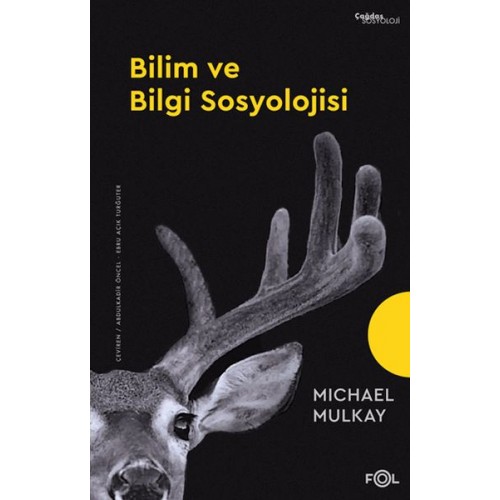 Bilim ve Bilgi Sosyolojisi