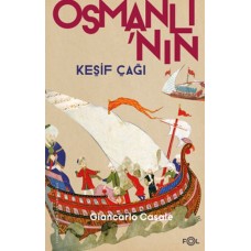 Osmanlı’nın Keşif Çağı