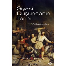 Siyasi Düşüncenin Tarihi –1789’dan günümüze–