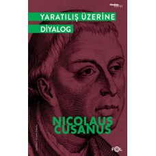 Yaratılış Üzerine Diyalog