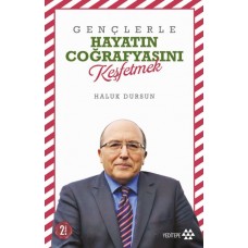 Gençlerle Hayatın Coğrafyasını Keşfetmek