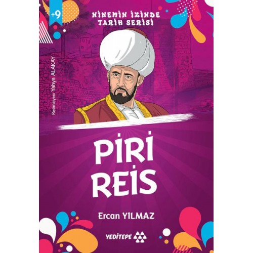 Ninemin İzinde Tarih Serisi - Piri Reis