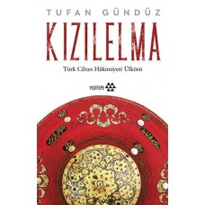 Kızılelma - Türk Cihan Hakimiyeti Ülküsü