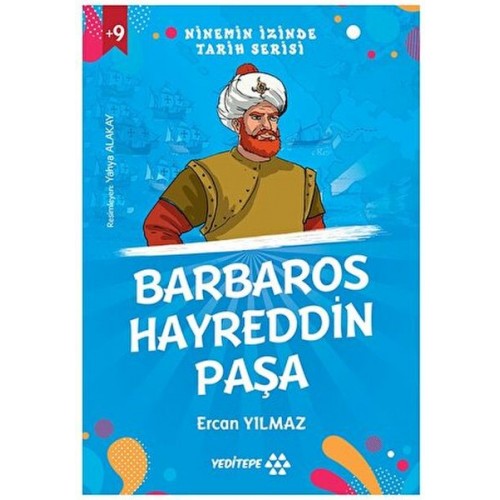 Ninemin İzinde Tarih Serisi - Barbaros Hayreddin Paşa