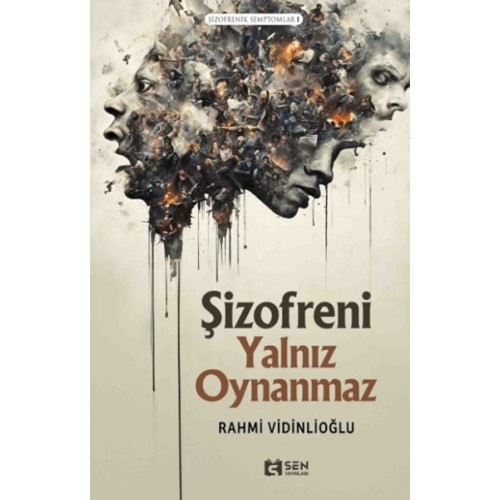 Şizofreni Yalnız Oynanmaz