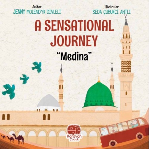 A Sensational Journey “Medina''