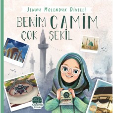 Benim Camim Çok Şekil