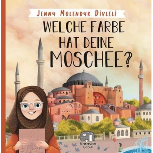 Welche Farbe Hat Deine Moschee (İngilizce)