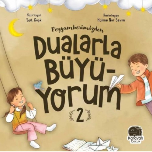 Peygamberimizden Dualarla Büyüyorum 2