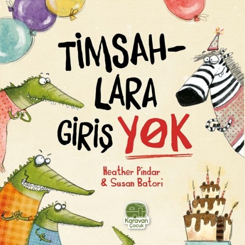 Timsahlara Girişi Yok, Heather Pindar