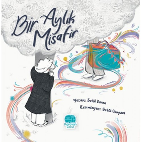 Bir Aylık Misafir