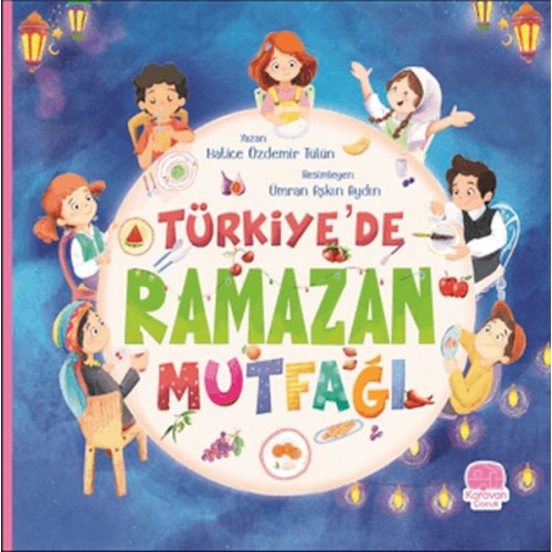 Türkiye’de Ramazan Mutfağı