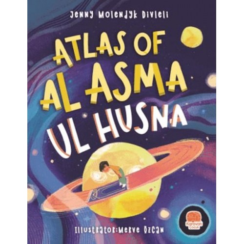 Atlas Of Al Asma Ul Husna (İngilizce Esmaü’l Hüsna Atlası)