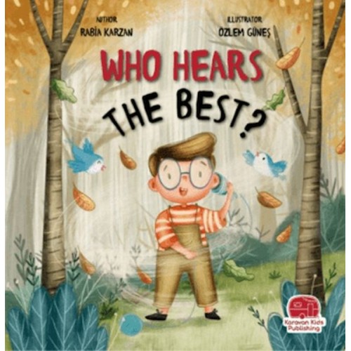 Who Hears The Best? (İngilizce)