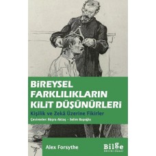 Bireysel Farklılıkların Kilit Düşünürleri