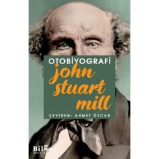 Otobiyografi - John Stuart Mill