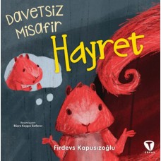 Davetsiz Misafir Hayret