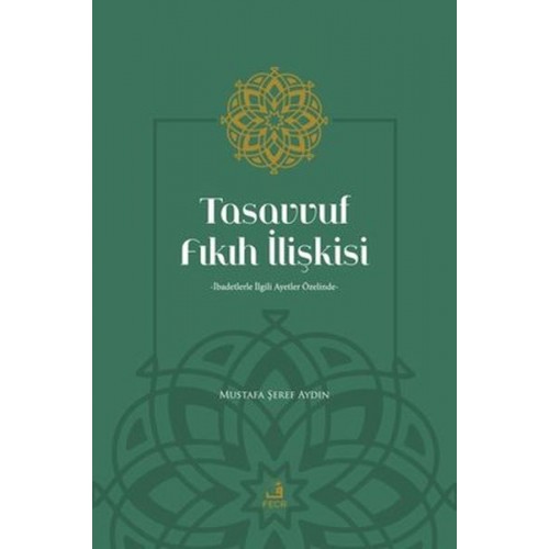 Tasavvuf Fıkıh İlişkisi