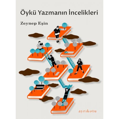 Öykü Yazmanın İncelikleri