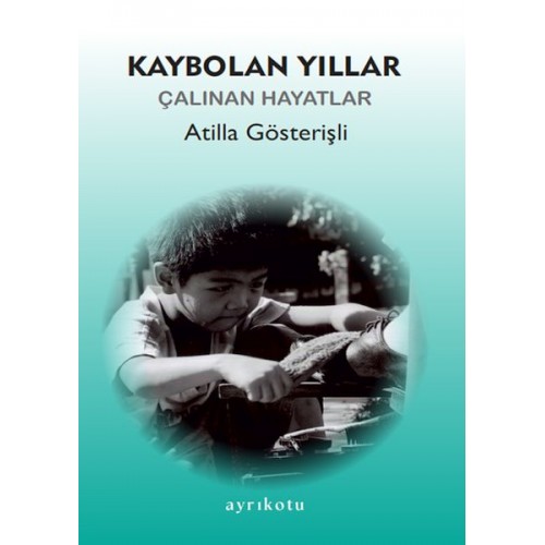 Kaybolan Yıllar