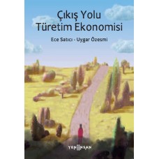 Çıkış Yolu Türetim Ekonomisi