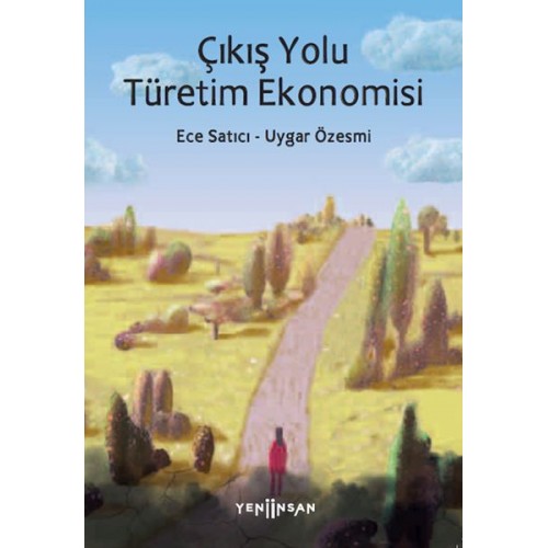 Çıkış Yolu Türetim Ekonomisi