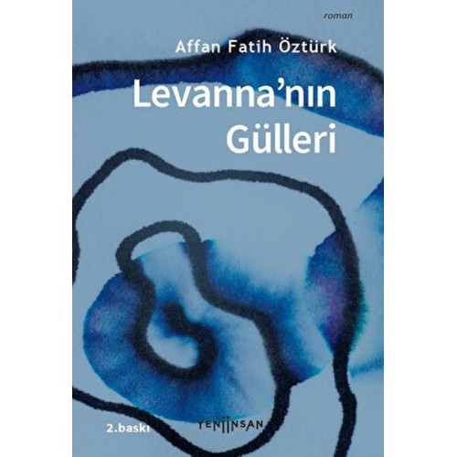 Levanna'nın Gülleri