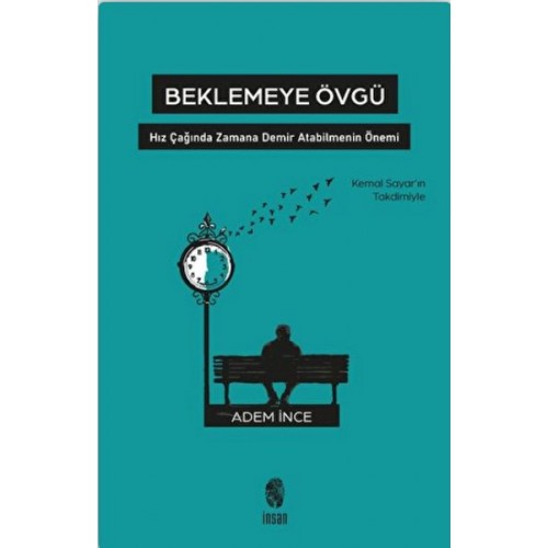 Beklemeye Övgü