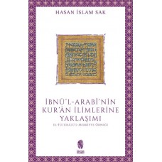 İbnü'l-Arabî'nin Kur'ân İlimlerine Yaklaşımı