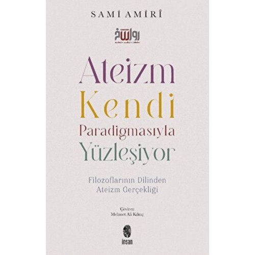 Ateizm Kendi Paradigmasıyla Yüzleşiyor