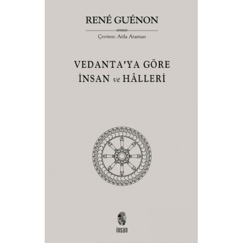 Vedanta'ya Göre İnsan ve Halleri