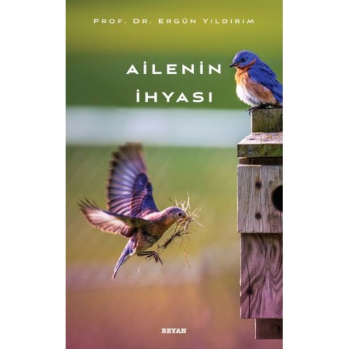 Ailenin İhyası