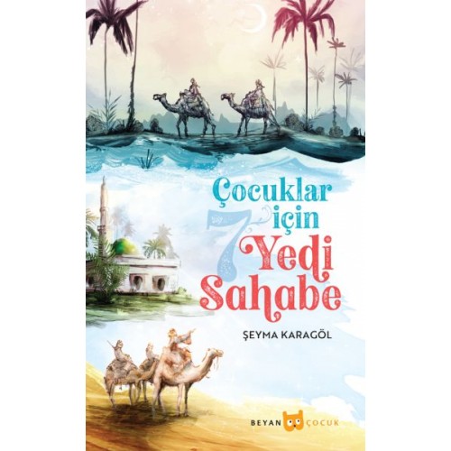 Çocuklar İçin Yedi Sahabe