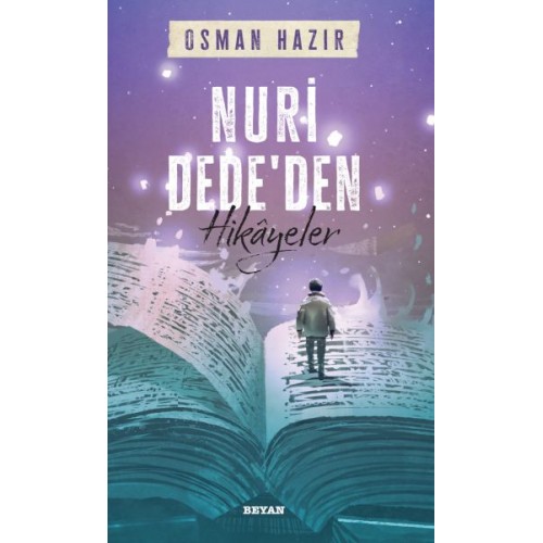 Nuri Dede'den Hikayeler