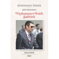 Şühedanın İzinde - Şehit Kaymakam