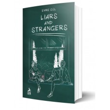 Liars and Strangers