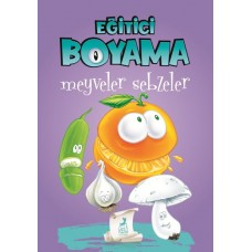 Eğitici Öğretici Boyama  - Meyveler Sebzeler