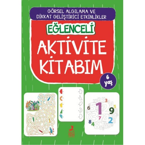 Eğlenceli Aktivite Kitabım - 6 Yaş