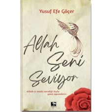 Allah Seni Seviyor