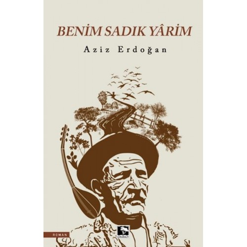 Benim Sadık Yarim