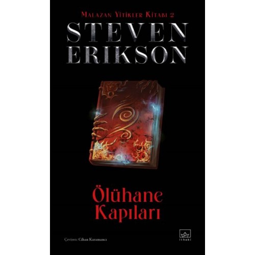 Ölühane Kapıları - Malazan Yitikler Kitabı 2 (Ciltli)