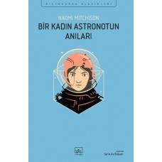 Bir Kadın Astronotun Anıları