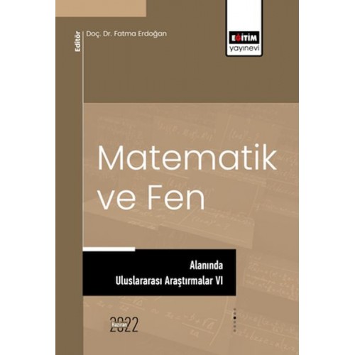 Matematik Ve Fen Alanında Uluslararası Araştırmalar VI