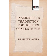 Enseigner La Traduction Poetique En Contexte Fle