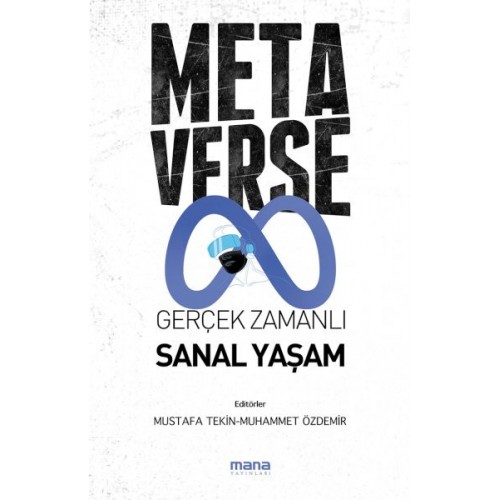 Metaverse & Gerçek Zamanlı Sanal Yaşam