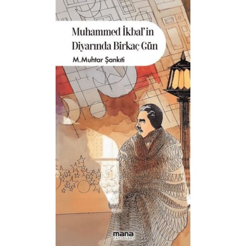 Muhammed İkbalin Diyarında Birkaç Gün