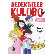 Dedektifler Kulübü 2 - Prensesin Çalınan Tacı